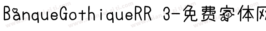 BanqueGothiqueRR 3字体转换